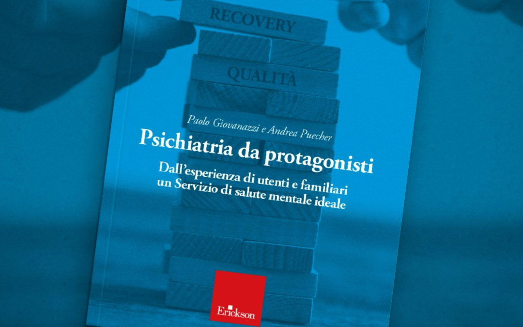 Presentazione del libro “Psichiatria da protagonisti”